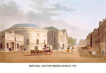 Rotunda and New Rooms  Dublin  1795 24x36 Giclee