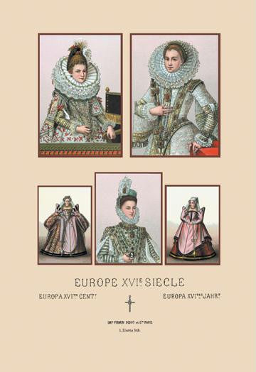 Feminine Fashions of the European Aristocracy  Sixteenth Century #1 24x36 Giclee