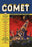 Comet: Giant Space Gun 28x42 Giclee on Canvas