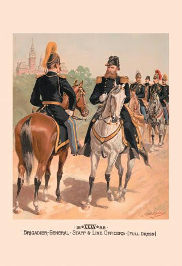 Brigadier-General  Staff & Line Officers (Full Dress) 28x42 Giclee on Canvas