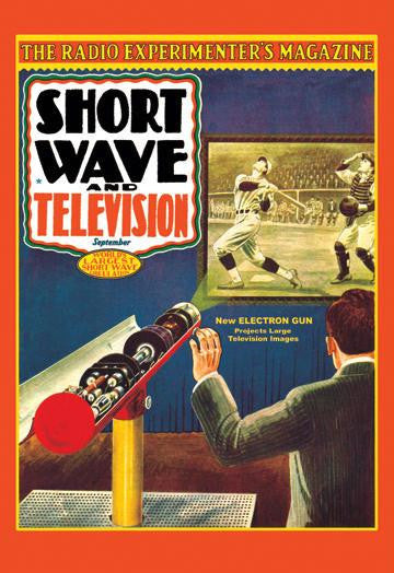 Short Wave and Television: New Electronic Gun Projects Large Television Images 28x42 Giclee on Canvas