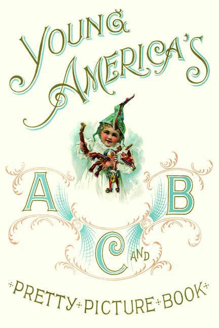 Young America&#39;s ABC Pretty Picture Book 28x42 Giclee on Canvas