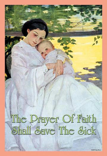 The Prayer of Faith Shall Save the Sick 28x42 Giclee on Canvas