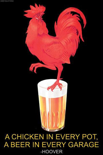 A Chicken in Every Pot  A Beer in Every Garage - Herbert Hoover 28x42 Giclee on Canvas