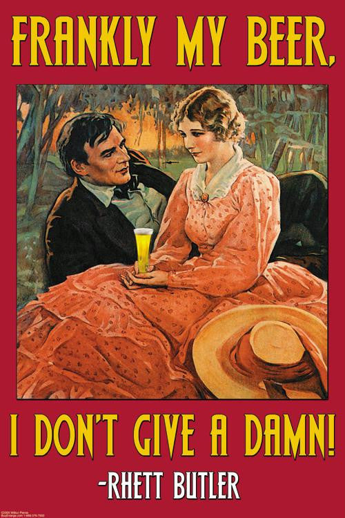 Frankly My Beer  I don&#39;t give a damn 28x42 Giclee on Canvas