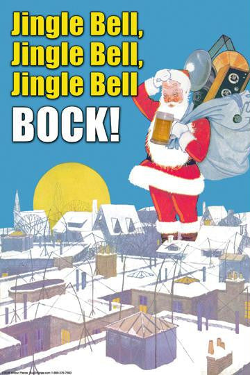 Jingle Bell  Bock! 28x42 Giclee on Canvas