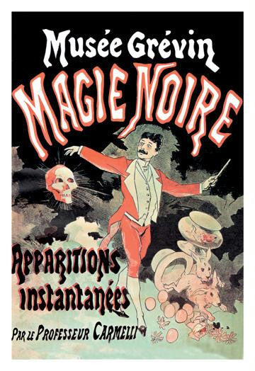 Musee Grevin Magie Noire: Apparitions Instantanees par le Professeur Carmelli 12x18 Giclee on canvas