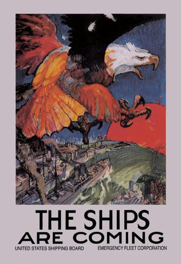 Ships are Coming - Emergency Fleet Corporation 12x18 Giclee on canvas