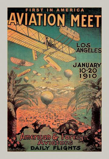 First in Americ Aviation Meet - BiPlanes and Balloons Cover the sky in Los Angeles Valley for a first ever Mee