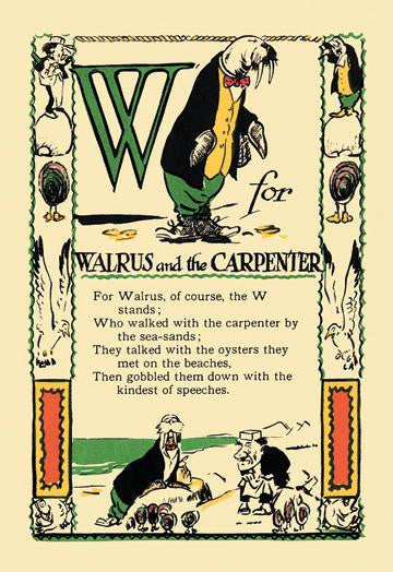 W for Walrus and the Carpenter 12x18 Giclee on canvas