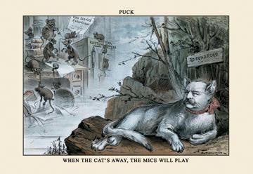 Puck Magazine: When the Cat&#39;s Away  the Mice Will Play 12x18 Giclee on canvas