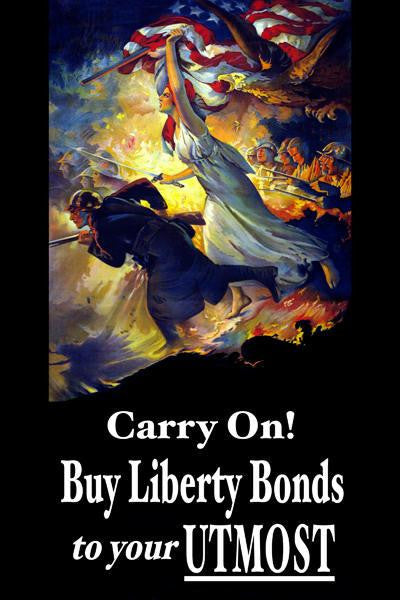 Carry On! Buy Liberty Bonds to your Utmost 12x18 Giclee on canvas