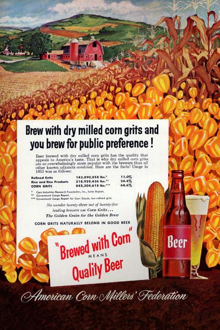 Brewed With Corn Means Quality Beer 12x18 Giclee on canvas