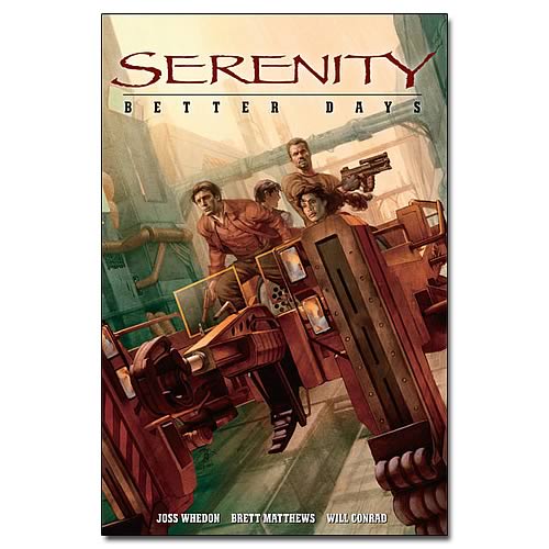 Serenity Better Days Graphic Novel                          