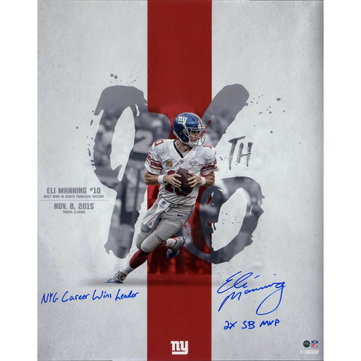 Eli Manning Signed 96th Career Win 16x20 Metallic Photo w/ "NYG Career Wins Leader  2x SB MVP" Insc (Lopez Design)