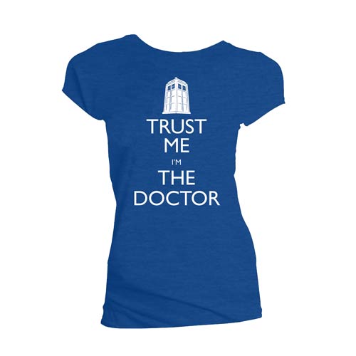 Doctor Who Trust Me I'm the Doctor Ladies T-Shirt           