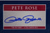 Pete Rose Dynasty Cut Signature